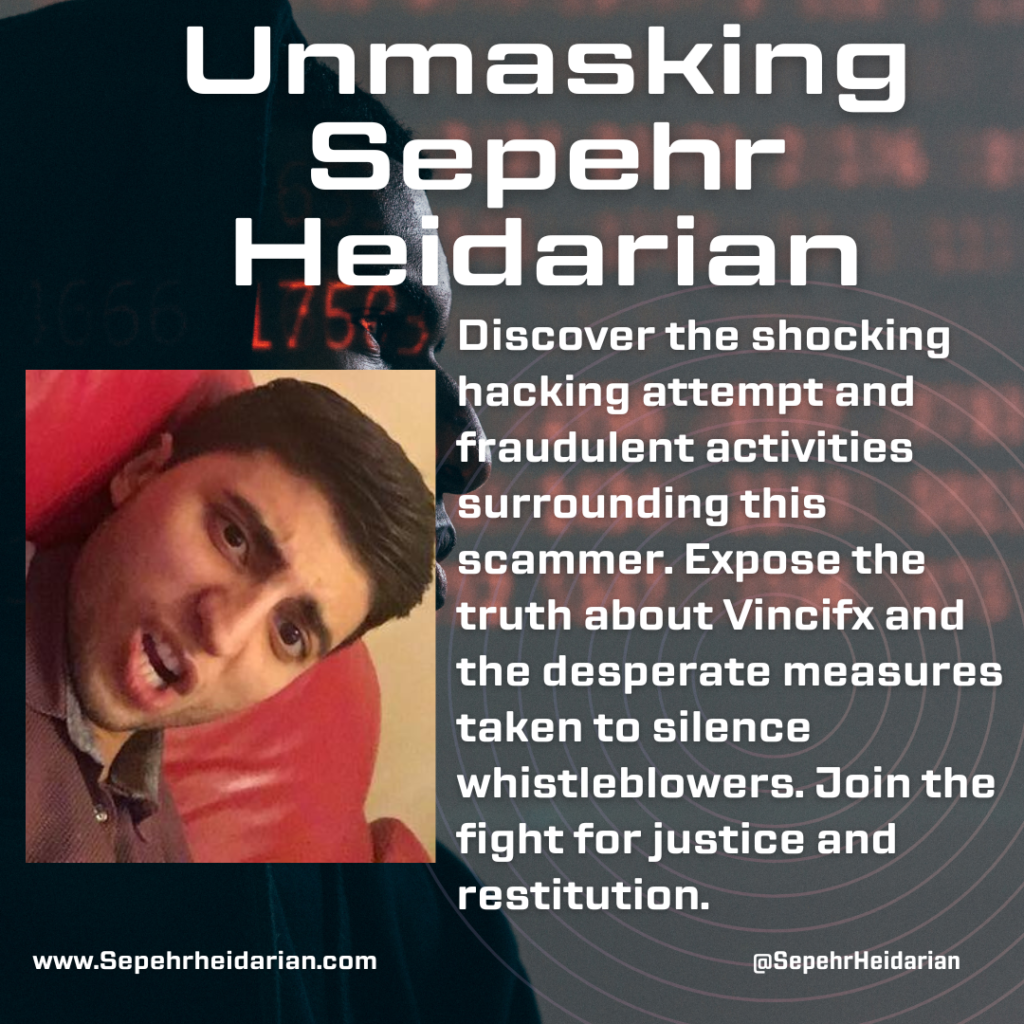 Unmasking Sepehr Heidarian